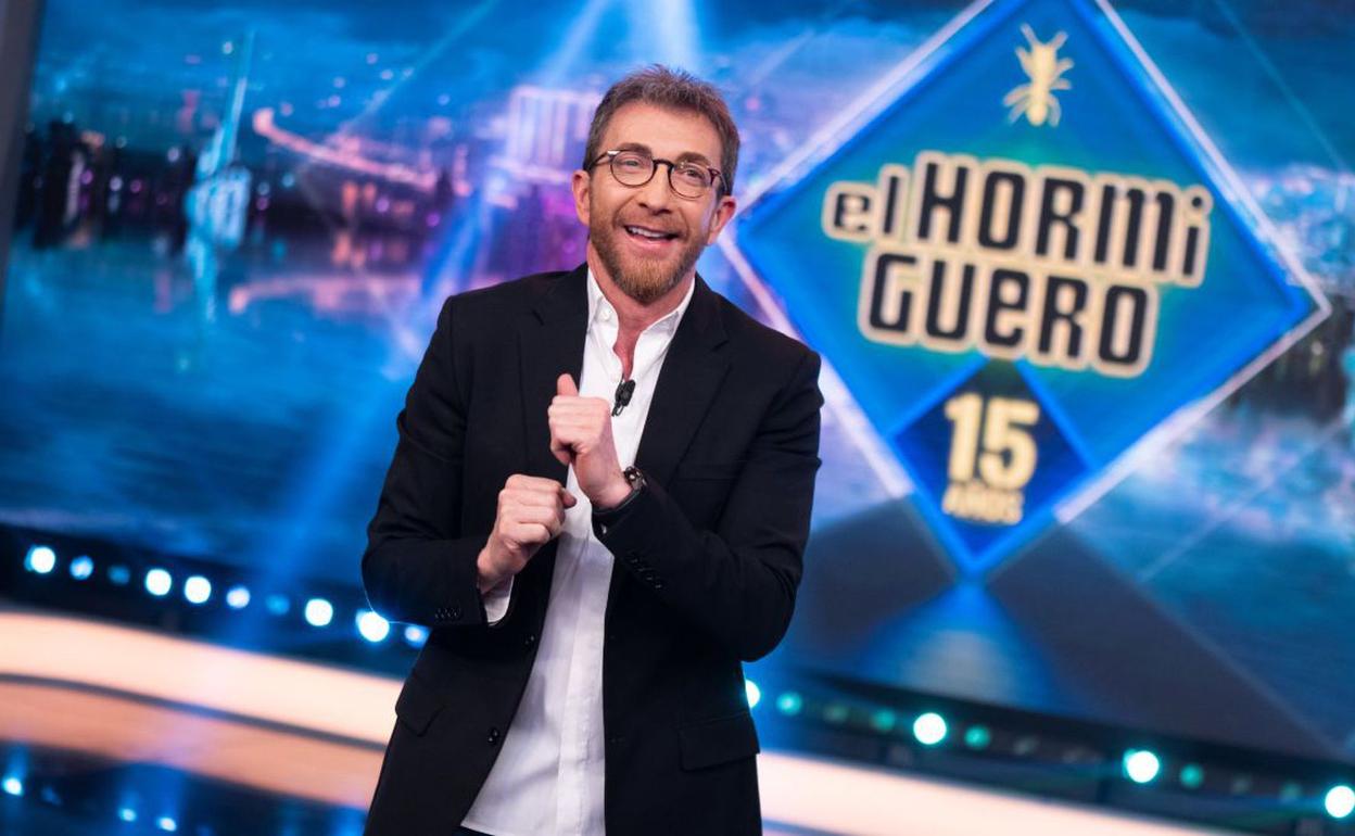 Pablo Motos Hormiguero